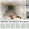 Angeblicher Geheimgang ist Heizungskanal Angeblicher Geheimgang ist Heizungskanal